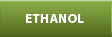 Ethanol