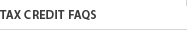 Tax Credit FAQs
